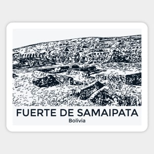 Fuerte de Samaipata - Bolivia Magnet
